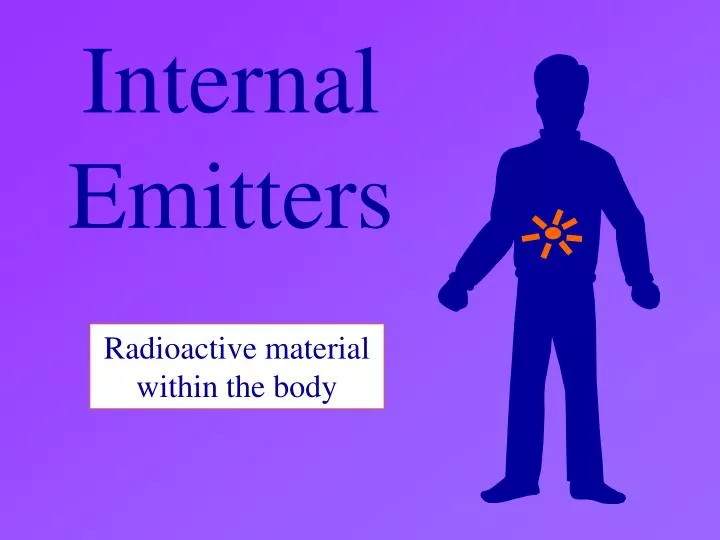 internal emitters