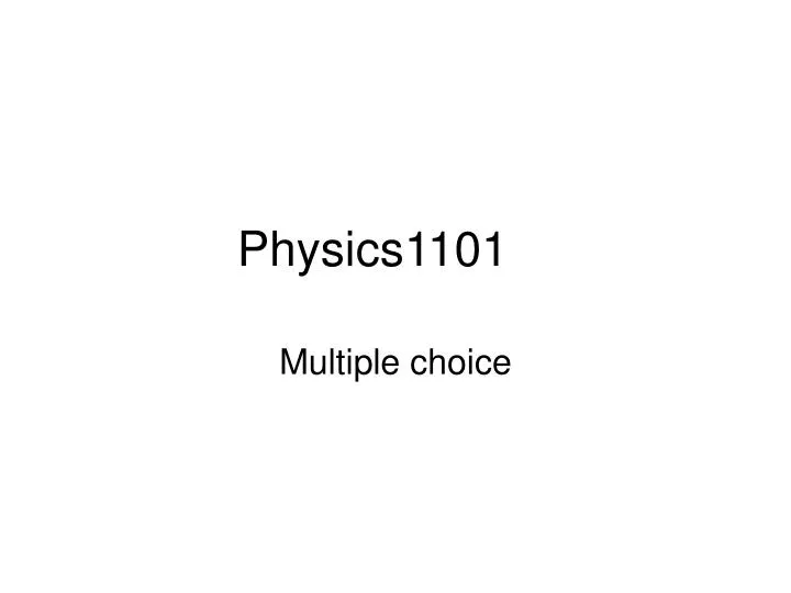physics1101
