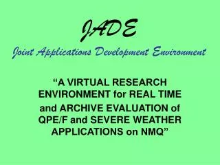 JADE Joint Applications Development Environment