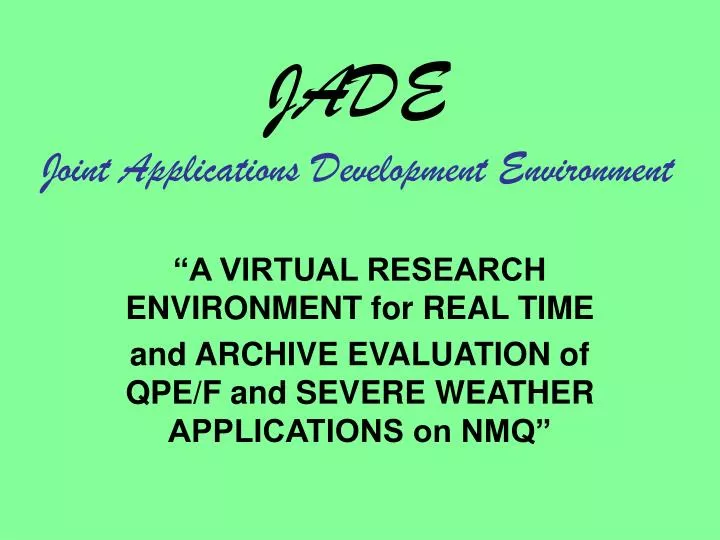 jade joint applications development environment