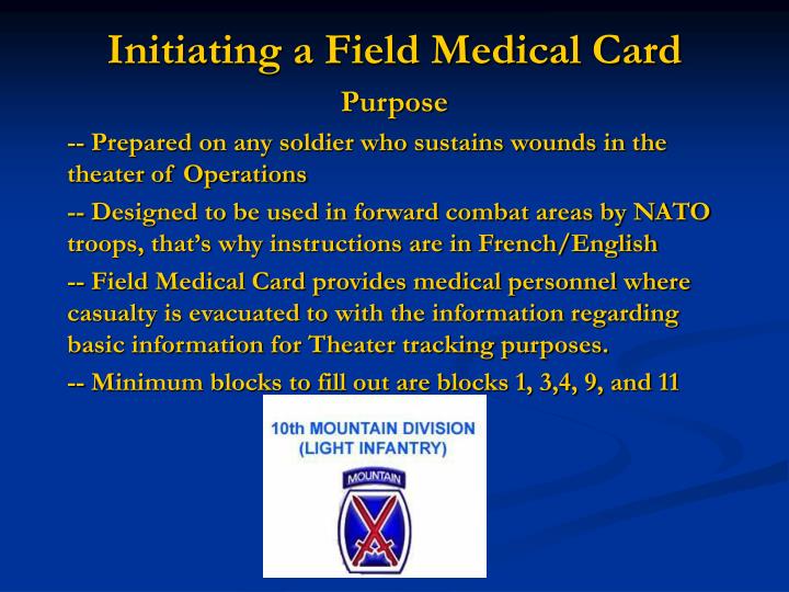 initiating a field medical card