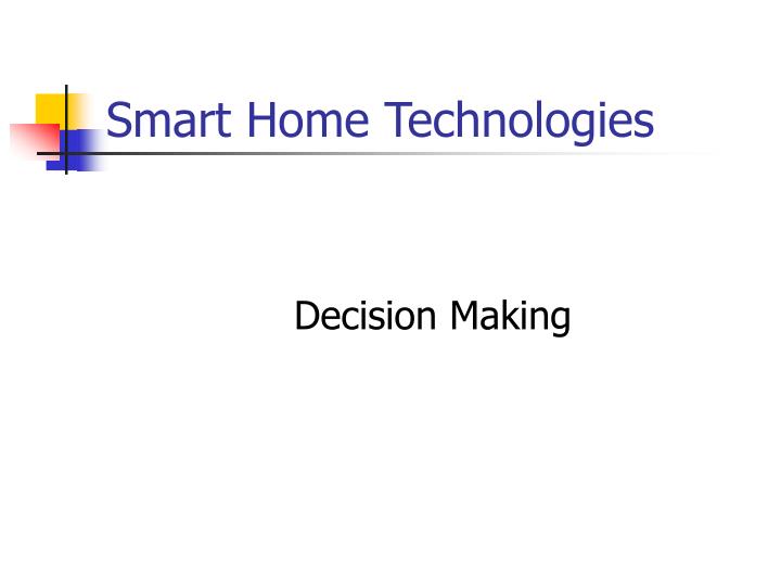smart home technologies