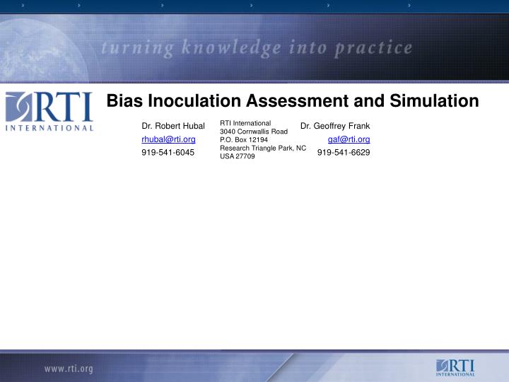 bias inoculation assessment and simulation