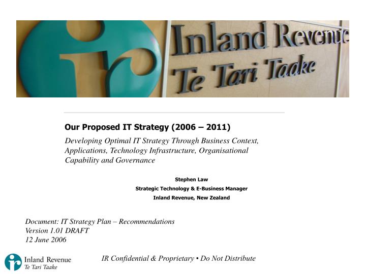 our proposed it strategy 2006 2011