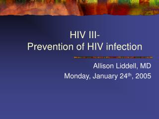 HIV III- Prevention of HIV infection
