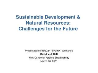 Sustainable Development &amp; Natural Resources: Challenges for the Future