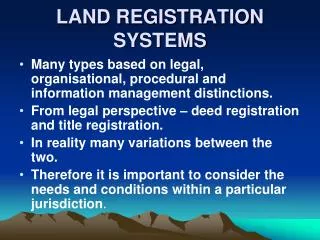 LAND REGISTRATION SYSTEMS