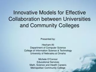 Innovative Models for Effective Collaboration between Universities and Community Colleges