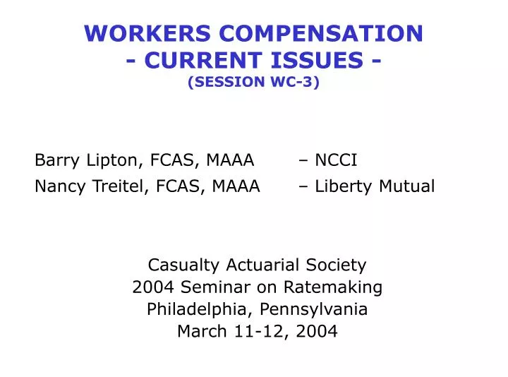 workers compensation current issues session wc 3
