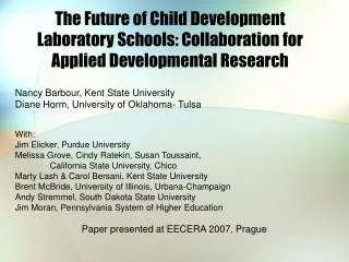 The Future of Child Development Laboratory Schools: Collaboration for Applied Developmental Research