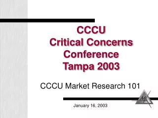 CCCU Critical Concerns Conference Tampa 2003