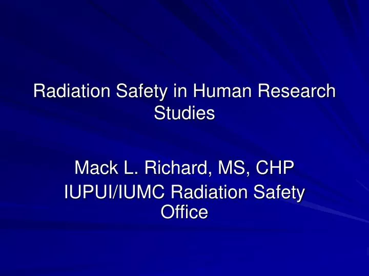 radiation safety in human research studies
