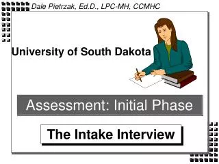 Assessment: Initial Phase