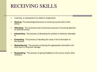 RECEIVING SKILLS