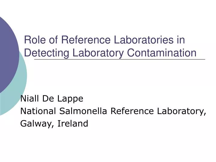 role of reference laboratories in detecting laboratory contamination