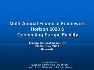 Multi-Annual Financial Framework Horizon 2020 &amp; Connecting Europe Facility