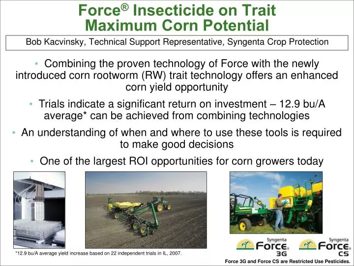 force insecticide on trait maximum corn potential