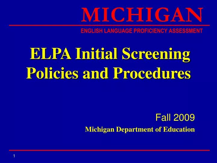 elpa initial screening policies and procedures