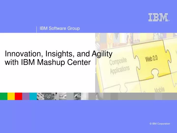 innovation insights and agility with ibm mashup center