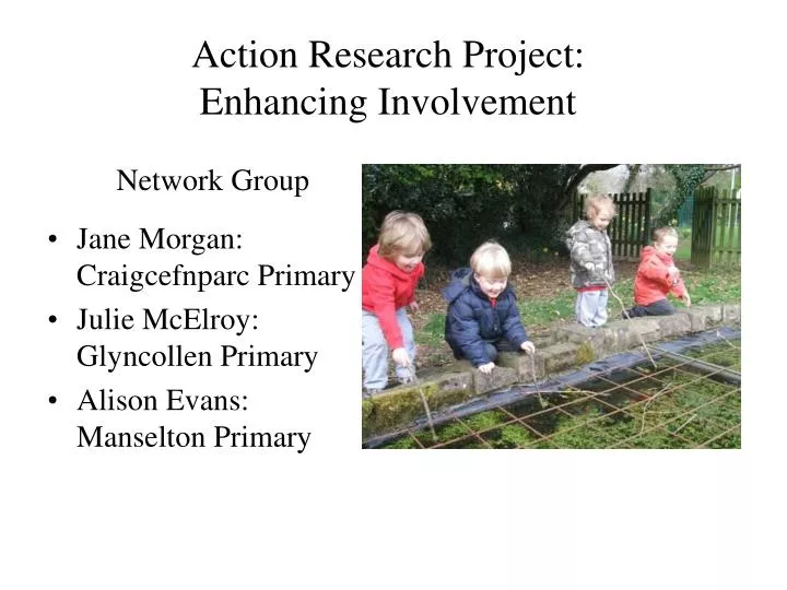 action research project enhancing involvement