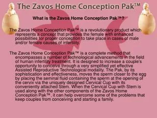 What is the Zavos Home Conception Pak ™ ?