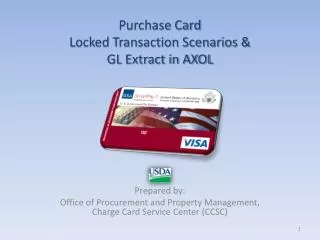 Purchase Card Locked Transaction Scenarios &amp; GL Extract in AXOL