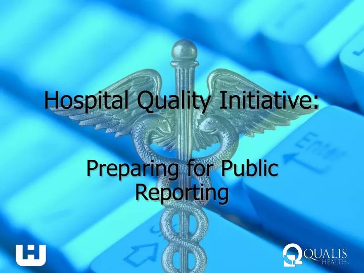 hospital quality initiative