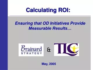 Calculating ROI: