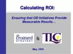 Calculating ROI: - slide 1