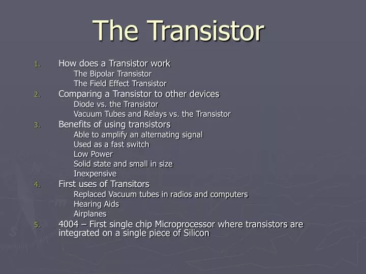 the transistor