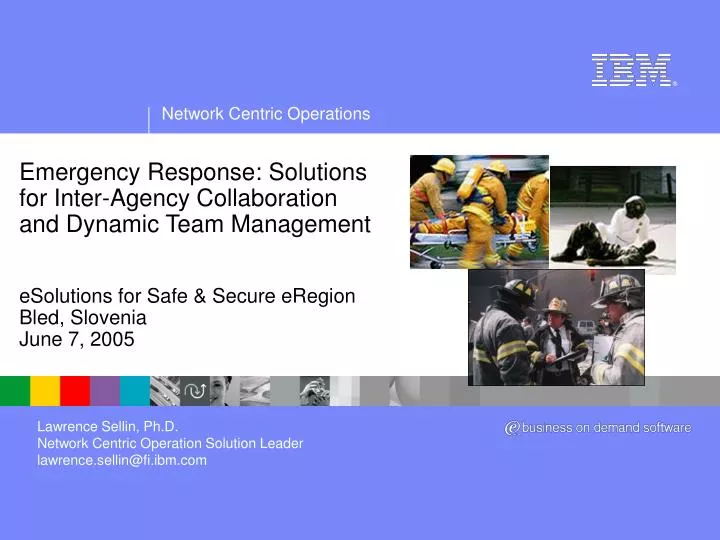 emergency response solutions for inter agency collaboration and dynamic team management