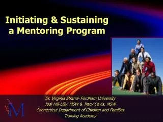 Initiating &amp; Sustaining a Mentoring Program