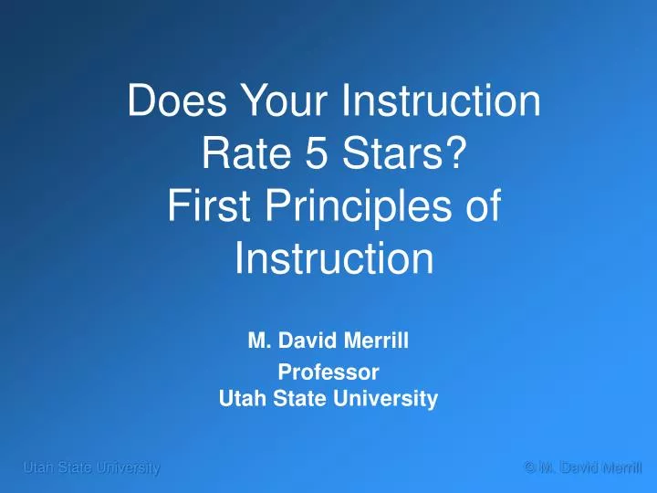 does your instruction rate 5 stars first principles of instruction