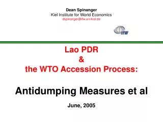 Lao PDR &amp; the WTO Accession Process: Antidumping Measures et al June, 2005