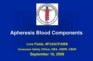 Apheresis Blood Components