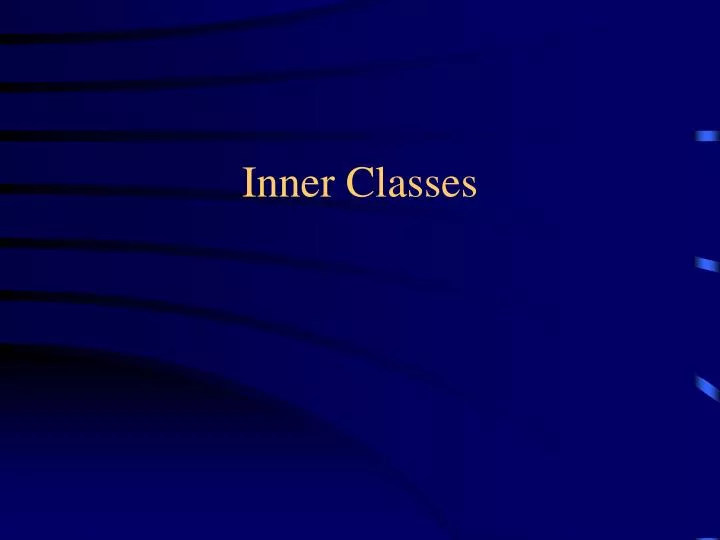 inner classes