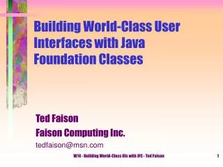 Building World-Class User Interfaces with Java Foundation Classes