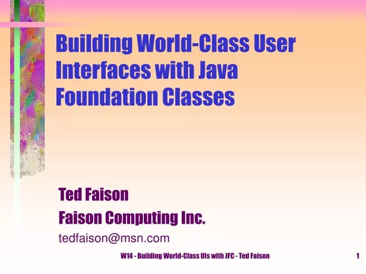 building world class user interfaces with java foundation classes