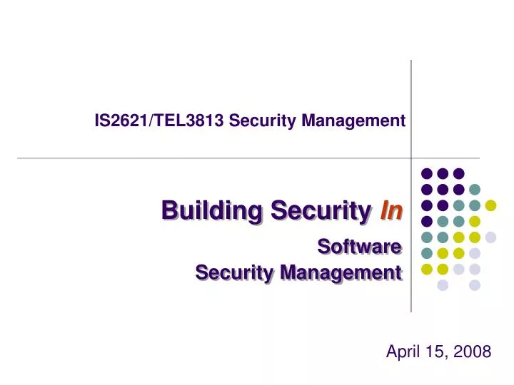is2621 tel3813 security management