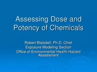 Assessing Dose and Potency of Chemicals