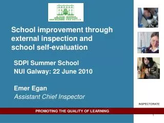 School improvement through external inspection and school self-evaluation