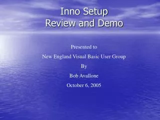 Inno Setup Review and Demo