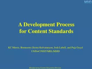 A Development Process for Content Standards