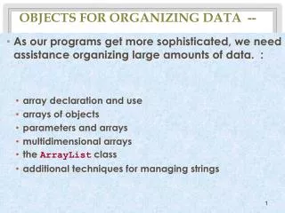 Objects for Organizing Data --
