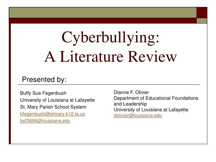cyberbullying a literature review