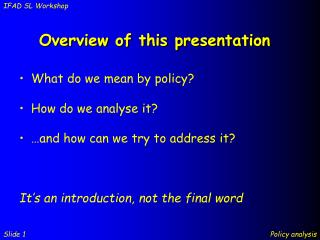 Overview of this presentation