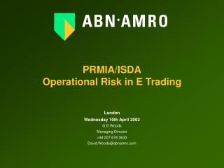 PRMIA/ISDA Operational Risk in E Trading