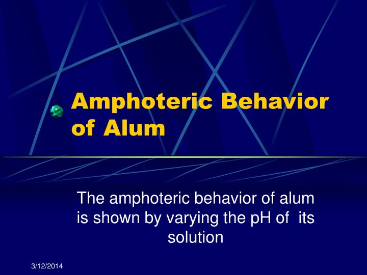 amphoteric behavior of alum
