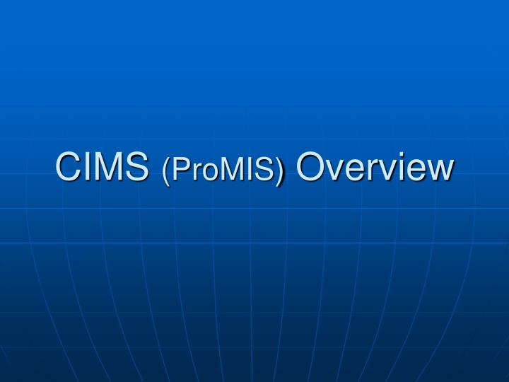 cims promis overview