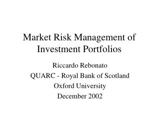 Market Risk Management of Investment Portfolios